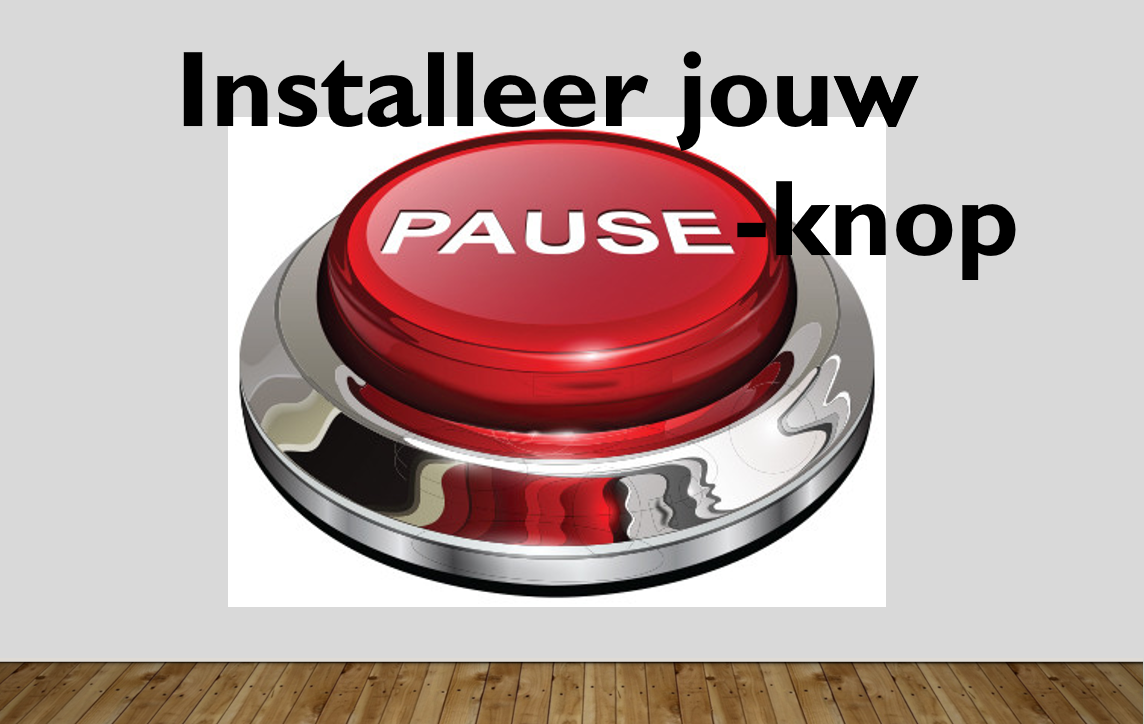 Pauze Button